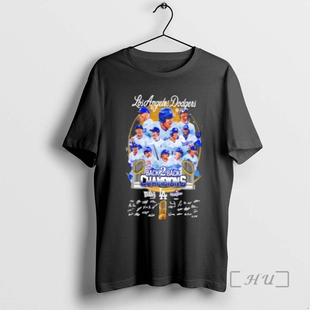 Trending Back 2 Back Champions World Series Los Angeles Dodgers All Signatures Premium T Shirts