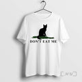 Trending Cat Dont Eat Me