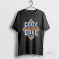 Trending Cody And Gold Show 96 Tee Shirt Sweater