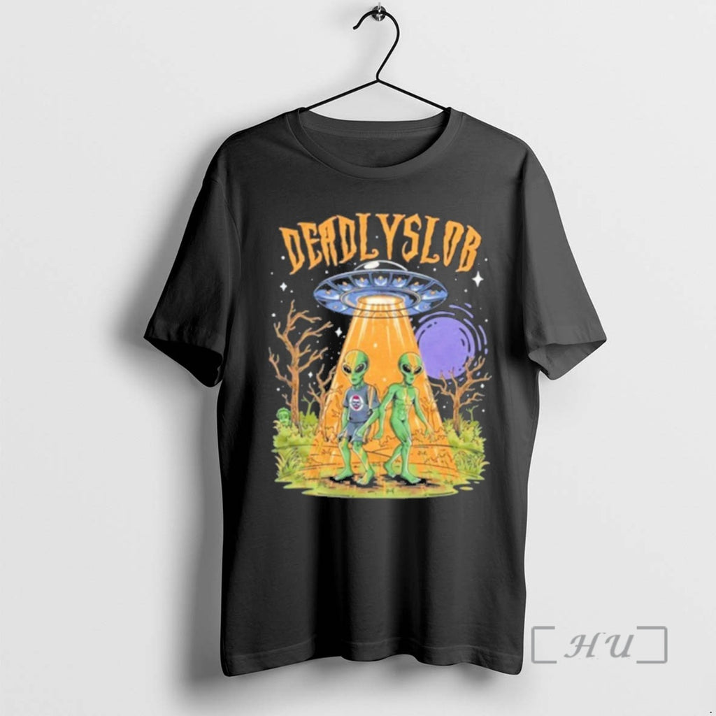 Trending Deadly Slob Alien Invasion Premium T Shirt Sweater
