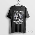 Trending Death Smiles At All Of Us Only The Veterans Smile Back T Shirts Sweater