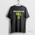 Trending Dog Im Not Actually This Tall