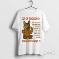 Trending German Shepherd Cup Of Fuckoffee Stir And Shove It