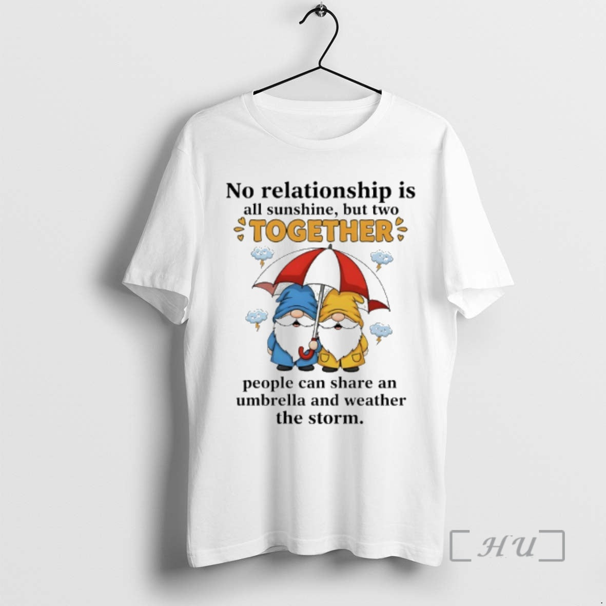Trending Gnomes No Relationship Is All Sunshine But Town Together People Can Share An Umbrella