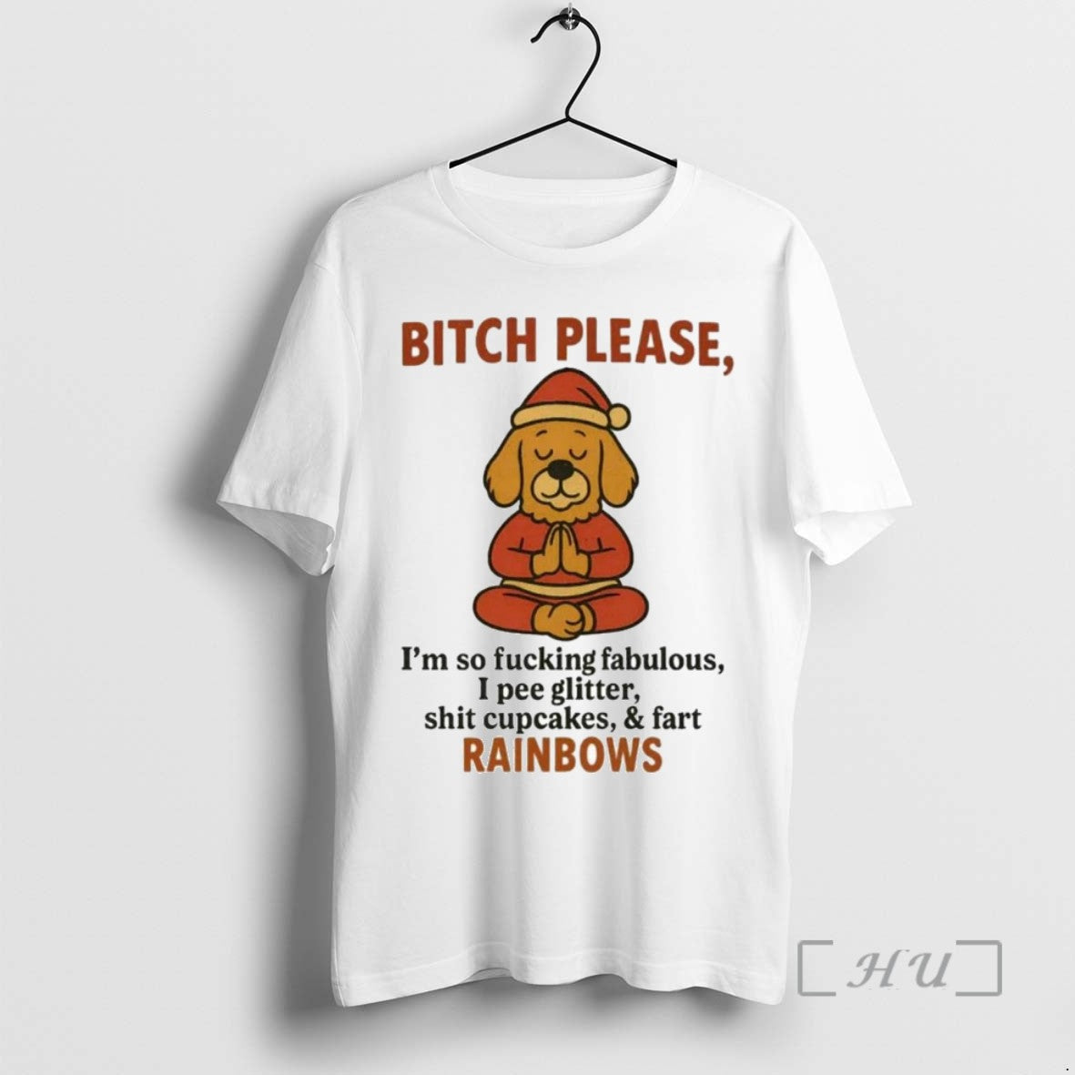 Trending Golden Retriever Bitch Please Im So Fucking Fabulous Fart Rainbows Christmas T Shirts Sweater