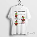 Trending Grinch Christmas 2025 I Have Three Moods