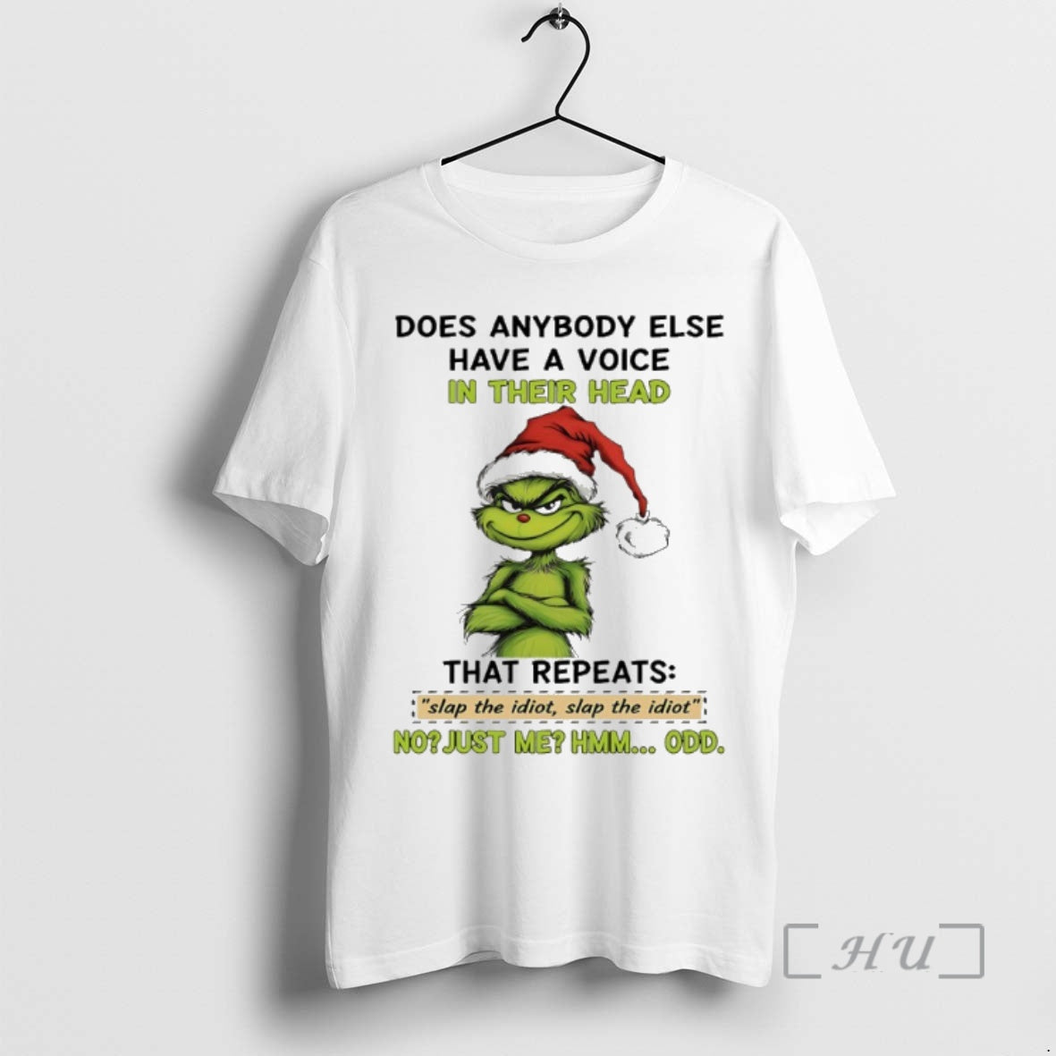 Trending Grinch Christmas Santa Does Anybody Else Have A Voice In Their Head That Repeats