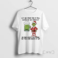 Trending Grinch Christmas Beer Let Me Pour You A Tall Glass Of Get Over It