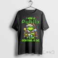Trending Grinch Christmas Light I Work At Publix Its Fine Everything Is Fine T Shirts