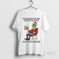 Trending Grinch Santa Christmas Beer That Feeling You Get When Its Monday And Youre Retired
