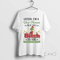 Trending Grinch Santa Claus Listen Im A Vice Person So If Im A Bitch To
