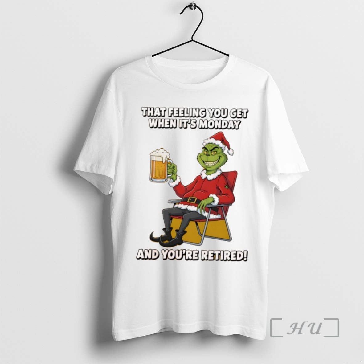 Trending Grinch Drink Beer Christmas That Feeling You Get When Its Monday And Youre Retired