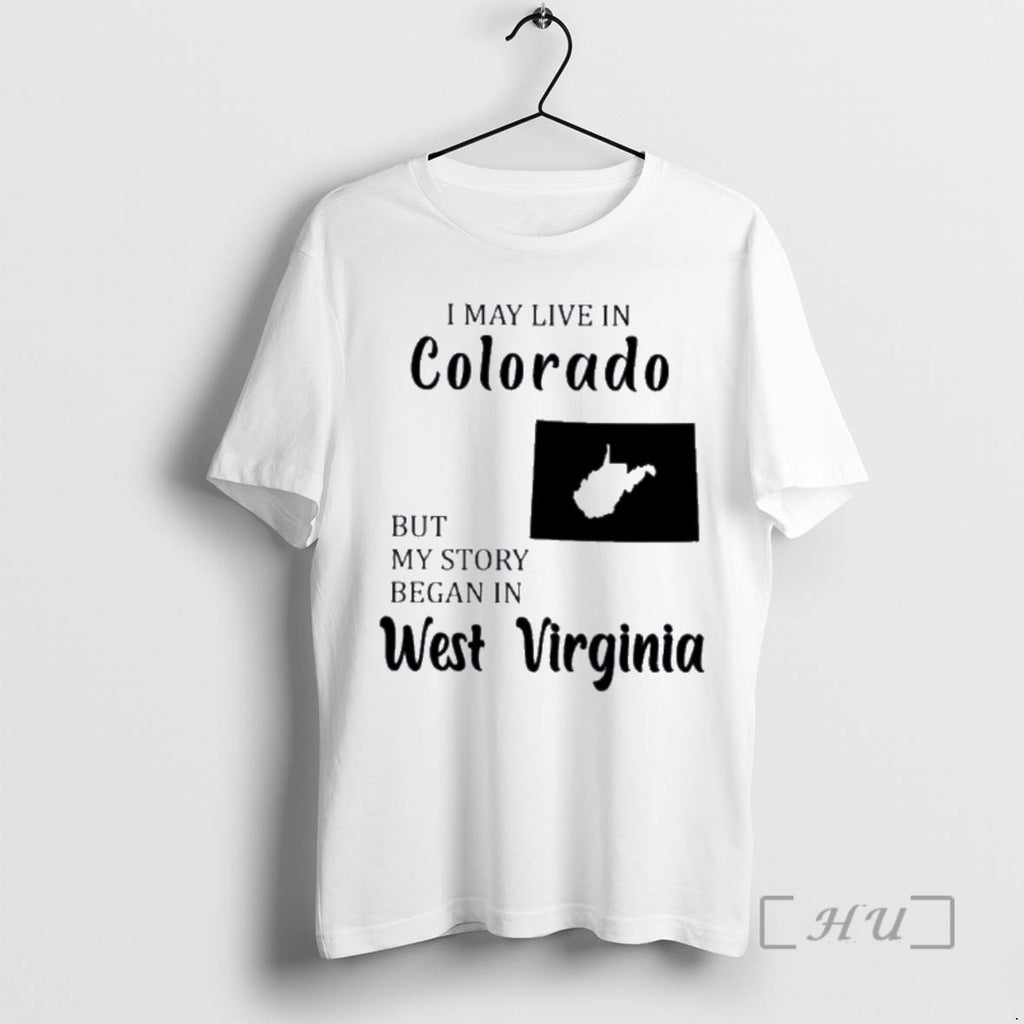 Trending I May Live In Colorado But My Story Began In West Virginia Premium