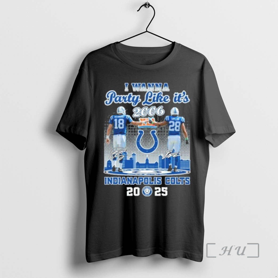 Trending I Wanna Party 2006 Party Like Its Indianapolis Colts Mankind X Taylor Signature City