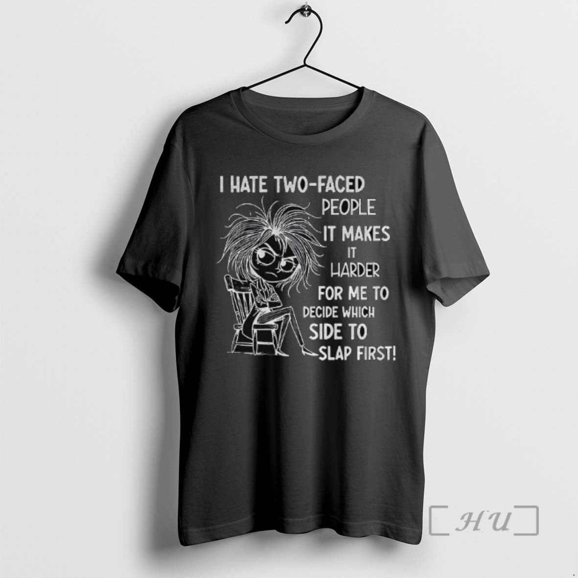 Trending I Hate Two Faced People It Makes It Harder For Me To Decide Which