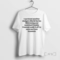 Trending I Survived Another Dodgers World Series 18th Inning And Watched Freddie Freeman Walk Tee