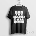 Trending Indianapolis Colts Jonathan Taylor Run The Damn Ball Signature Tee Shirt Sweater
