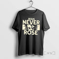 Trending Jesus Never Rose