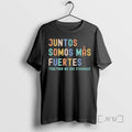 Trending Juntos Somos Mas Fuertes