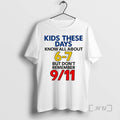 Trending Kids These Days Know All About 6 7 But Dont Remember 9 11 Meme