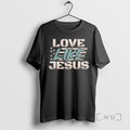 Trending Love Like Jesus Usa Flag Retro