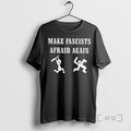 Trending Make Fascists Afraid Again