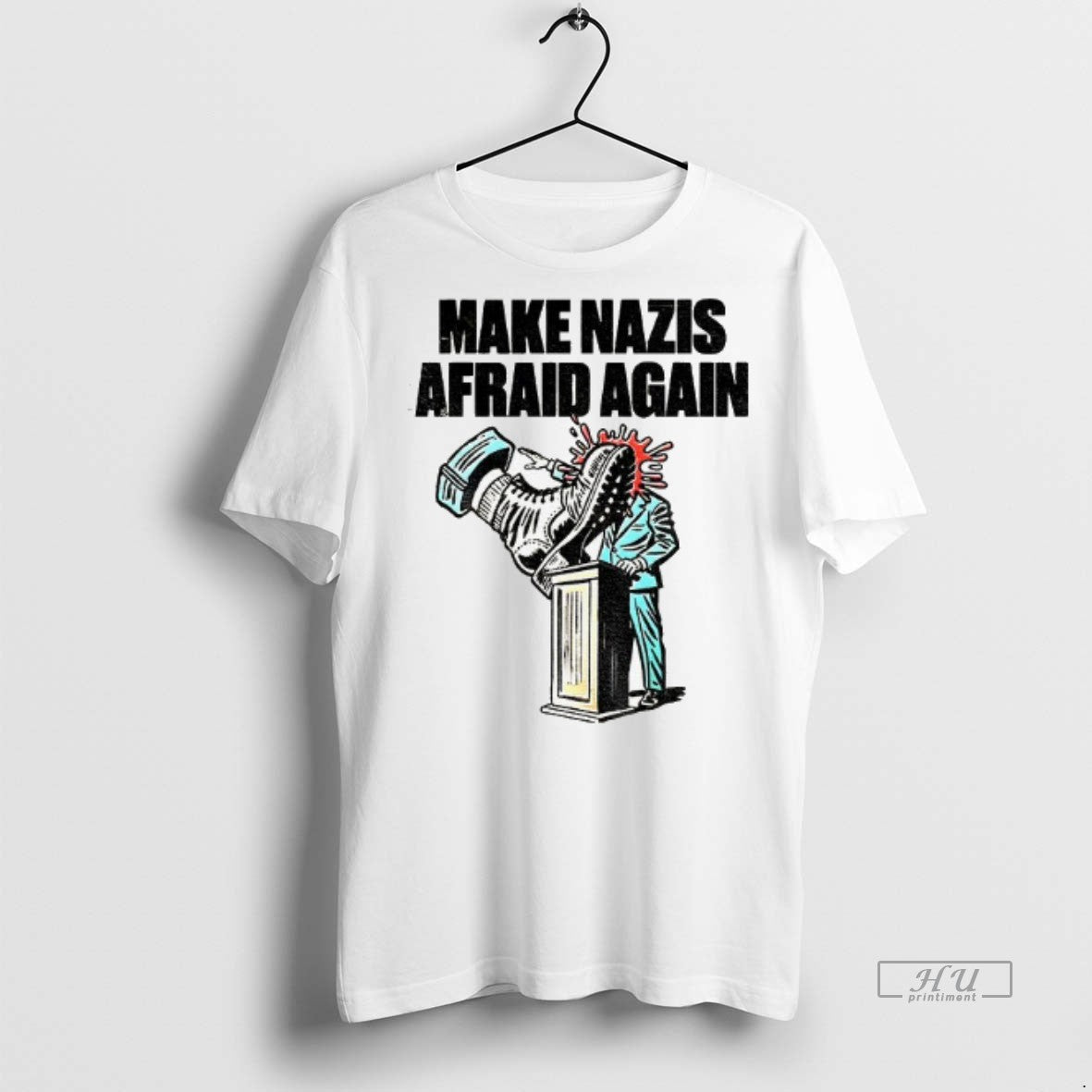 Trending Make Nazis Afraid Again Graphic Tee Shirt Sweater
