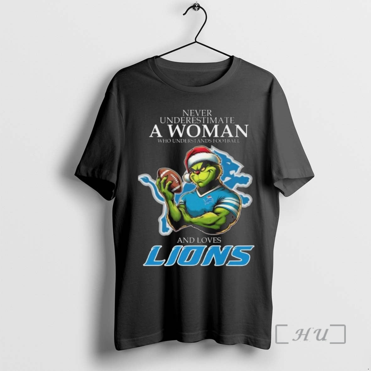 Trending Never Underestimate A Woman Who Understands Football And Loves Detroit Lions With The Grinch