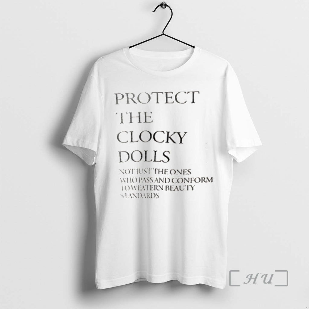 Trending Protect The Clocky Dolls Not Just The Ones Who Pass Premium T Shirt Sweater