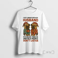 Trending Pug I Cant Argue With My Husband Old People Dont Listen Christmas T Shirts