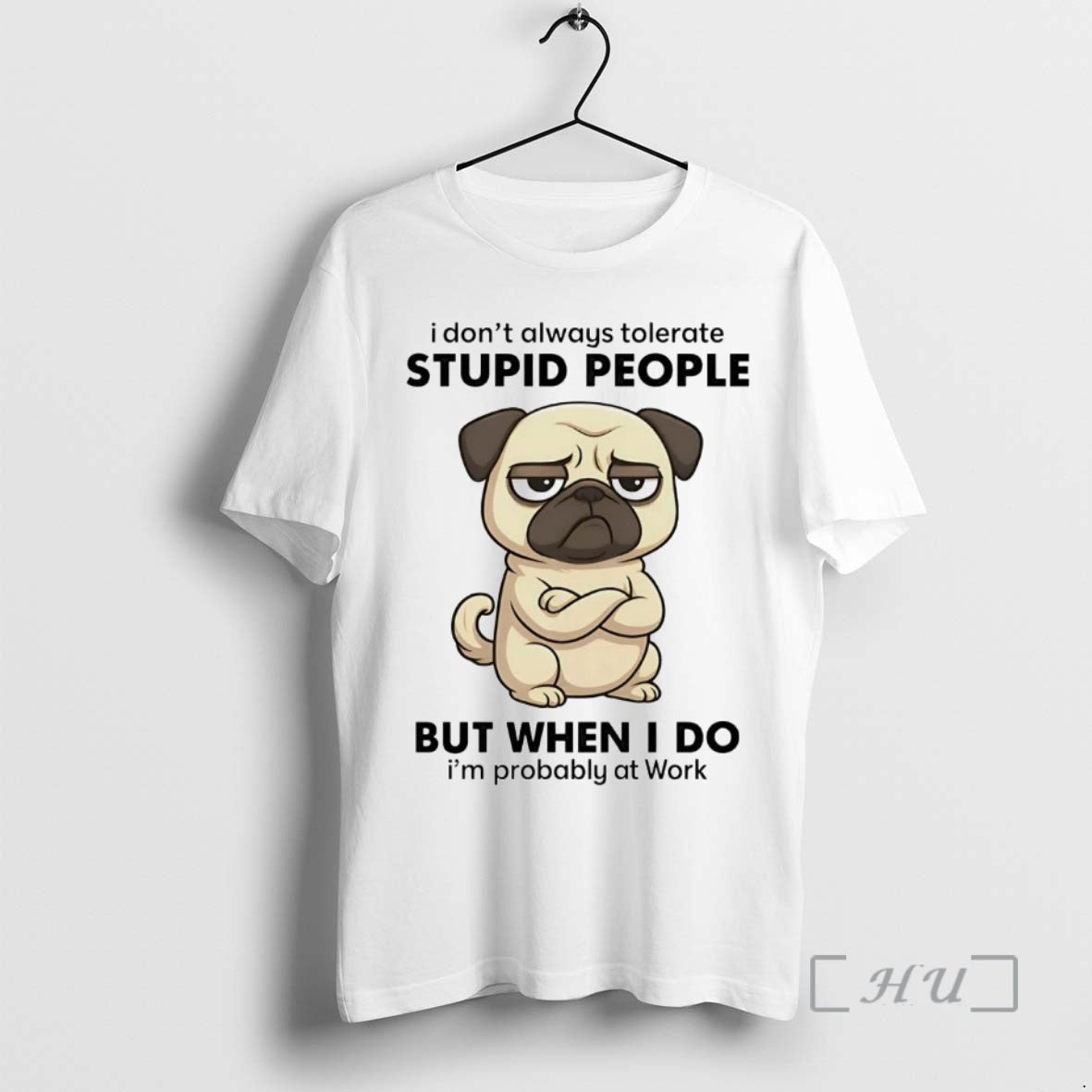 Trending Pug I Dont Always Tolerate People Premium T Shirt Sweater