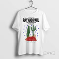 Trending Ray And Paul The Troubadour Tour 2025 Cactus