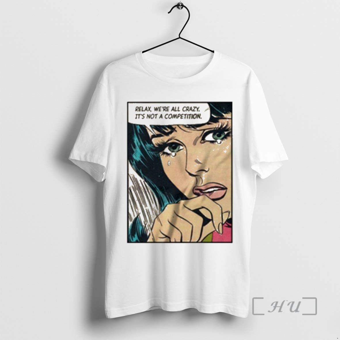 Trending Relax Were All Crazy Its Not A Competition Premium T Shirt Sweater