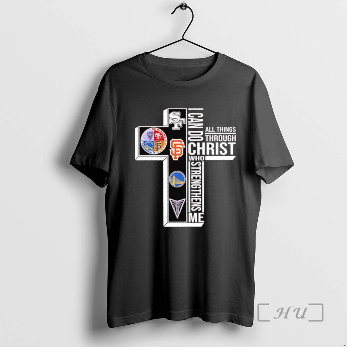 Trending San Francisco Bay Area 49ers Giants Golden State Warriors I Can Do All Things