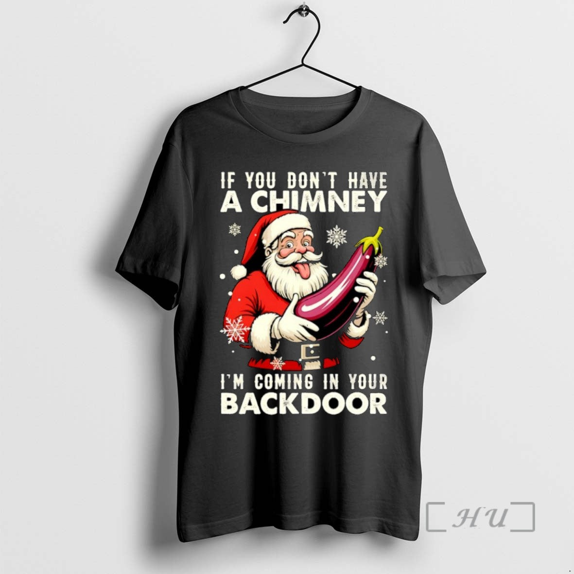 Trending Santa Claus If You Dont Have A Chimney Im Coming In Your Back Door