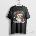 Trending Santa Epstein List Hes On A List But Its Not Mine Christmas Premium