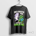 Trending Shes Ghostin You But Shes Goblin Me