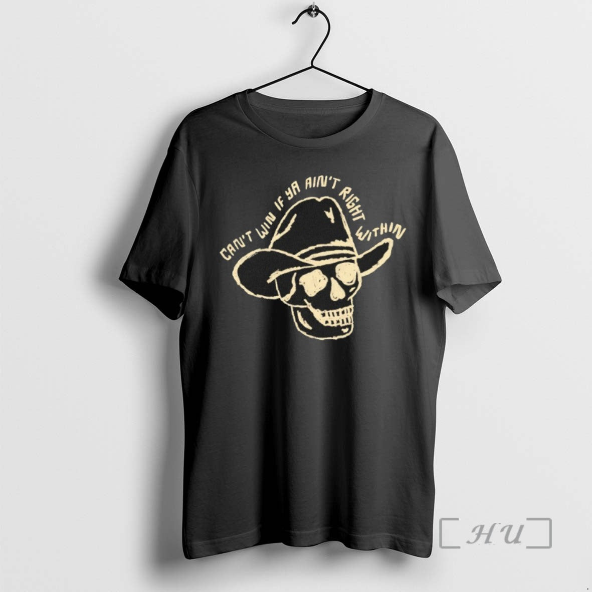 Trending Skull Cowboy Cant Win If Ya Aint Right Within