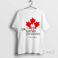 Trending Thomas Lukaszuk Im Forever Canadian Living In Alberta Premium T Shirt Sweater