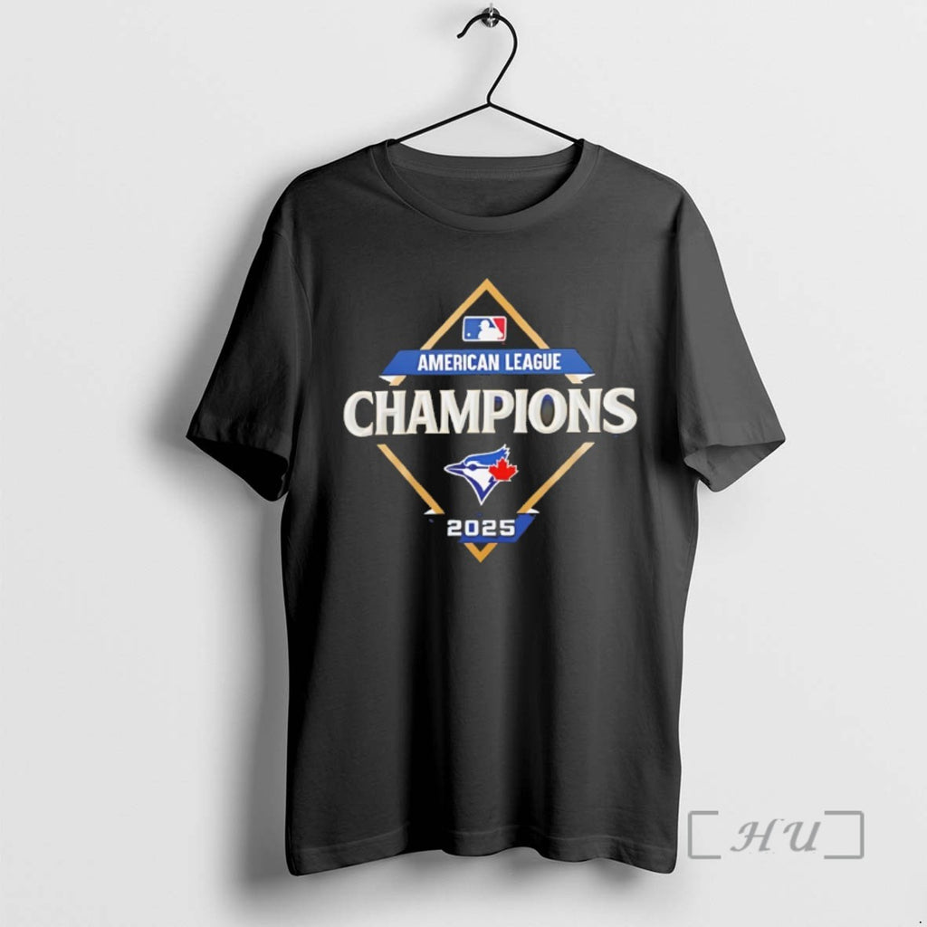 Trending Toronto Blue Jays 2025 American League Champions Want It All 2 Sided T Shirts