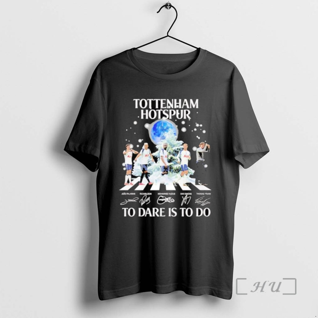 Trending Tottenham Hotspur Players To Dare Is To Do Signatures Abbey Road T Shirts Sweater