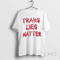 Trending Trans Lies Matter