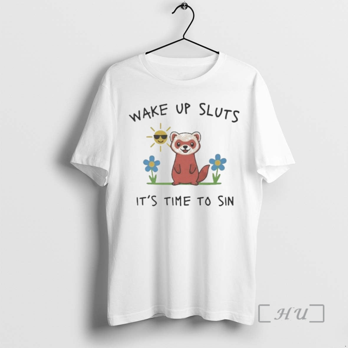 Trending Wake Up Sluts Its Time To Sin Funny Weasel Ornaments Premium T Shirt Sweater