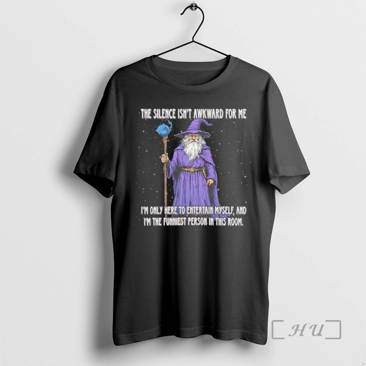 Trending Wizard The Silence Isnt Awkward For Me Im Only Here To Entertain Myself And