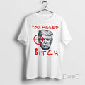 Trending You Missed Bitch Trump Shot