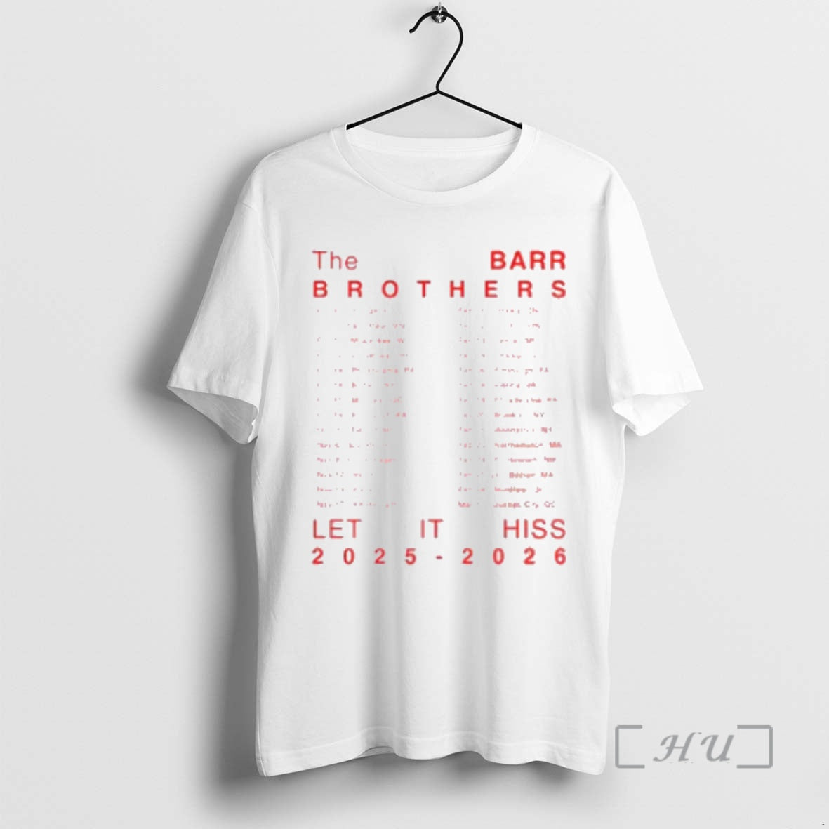 Trending The Barr Brothers Tour Let It Hiss 2025 2026 Tee Premium T Shirts Sweater