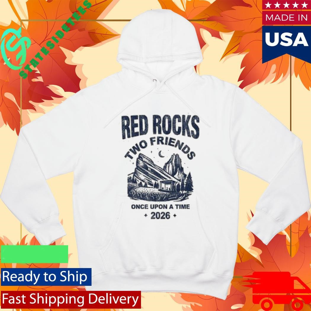 Two Friends Red Rocks 26 Shirt