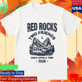 Two Friends Red Rocks 26 Shirt