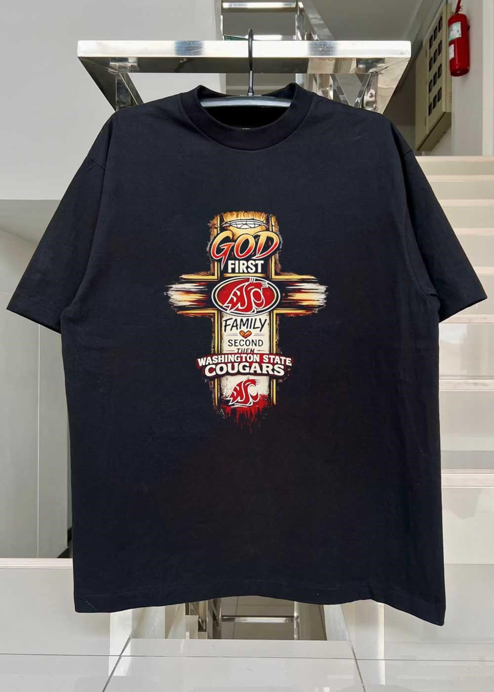 WSU Fan Gear God First Family Second Then Washington State Cougars T-Shirt