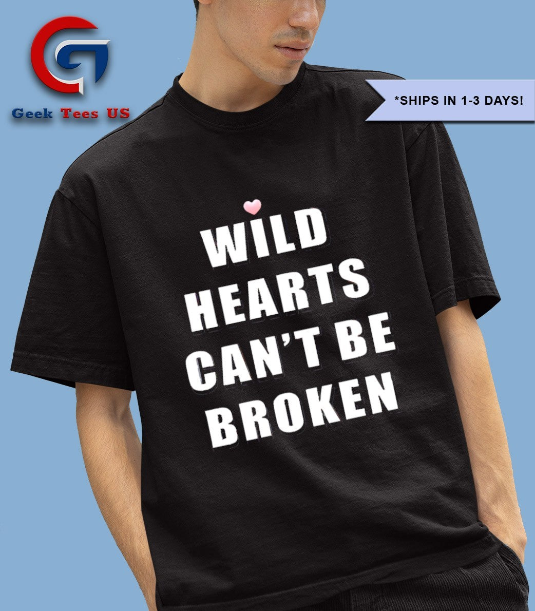 Wild hearts can’t be broken shirt